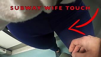 My Wife Allows An Unknown Man To Fondle Her Through Her Tights On The Subway